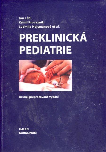Kniha: Preklinická pediatrie - et al.