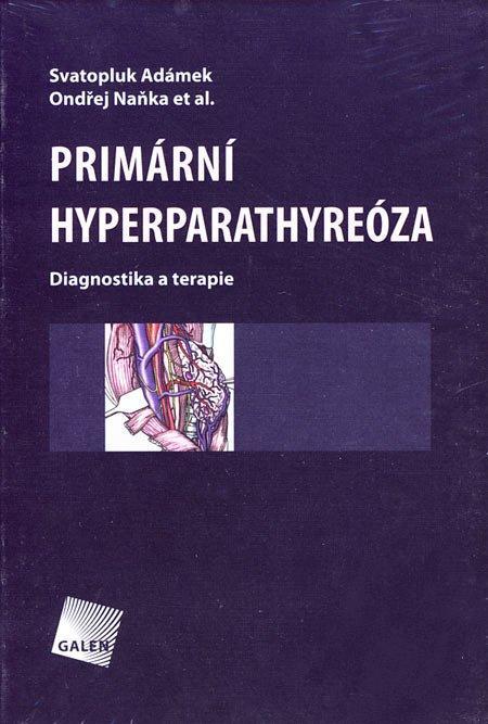 Kniha: Primární hyperparathyreóza - Svatopluk Adámek