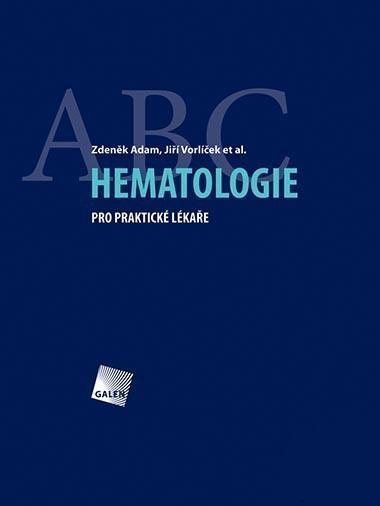 Kniha: Hematologie pro praktické lékaře - et al.