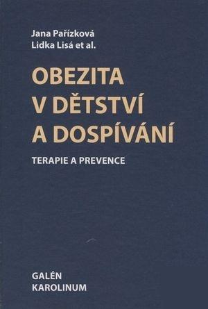 Kniha: Obezita v dětství a dospívání - Jana Pařízková