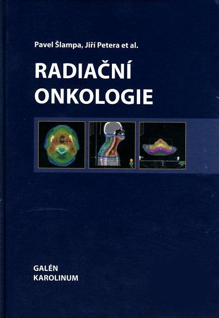 Kniha: Radiační onkologie - Pavel Šlampa