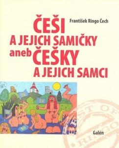 Kniha: Češi a jejich samičky aneb Češky a jejic - František Ringo Čech