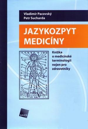 Kniha: Jazykozpyt medicíny - Vladimír Pacovský