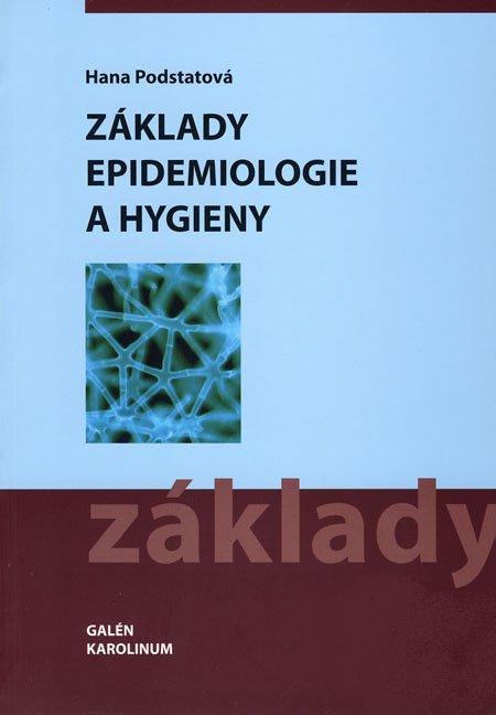 Kniha: Základy epidemiologie a hygieny - Hana Podstatová