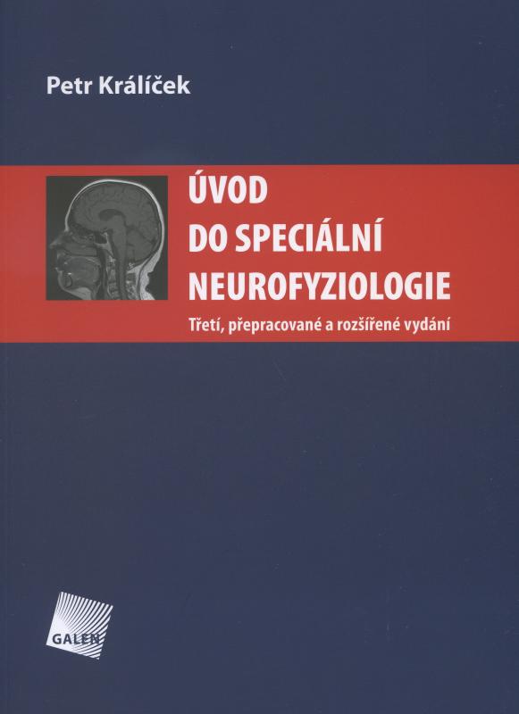 Kniha: Úvod do speciální neurofyziologie - Petr Králíček
