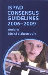 Kniha: ISPAD Consensus Guidelines 2006-2009autor neuvedený