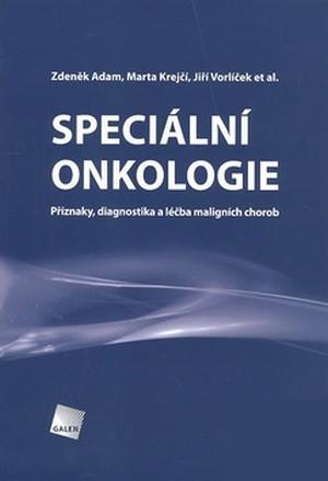 Kniha: Speciální onkologie - Zdeněk Adam