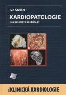 Kniha: Kardiopatologie - Ivo Šteiner