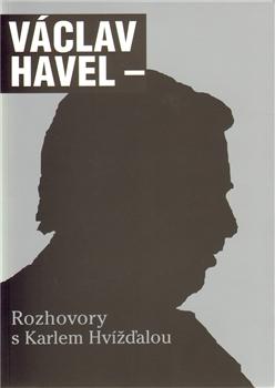 Kniha: Rozhovory s Karlem Hvížďalou - Václav Havel