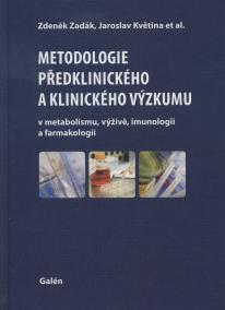 Metodologie předklinického a klinického