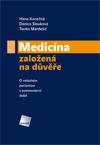 Kniha: Medicína založená na důvěře - O nebohém - Hana Konečná