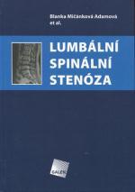 Kniha: Lumbální spinální stenóza - Blanka Mičánková Adamová