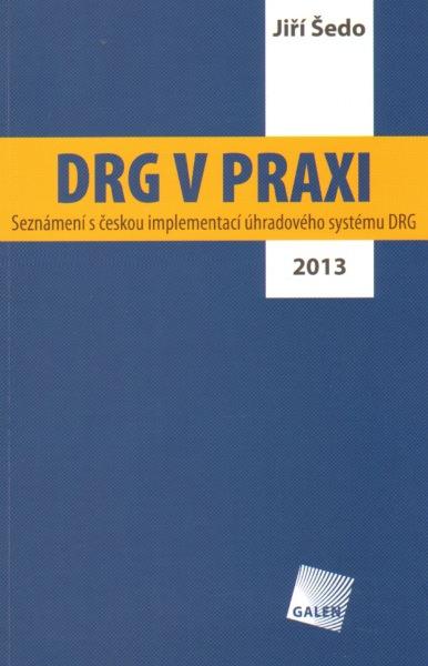 Kniha: DRG v praxi - Jiří Šedo