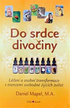 Kniha: Do srdce divočiny - Daniel Mapel