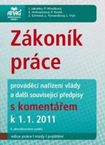 Zákoník práce s komentářem k 1. 1. 2011