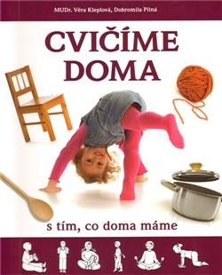 Kniha: Cvičíme doma - Věra Kleplová