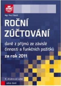 Roční zúčtování daně z příjmů ze závislé činnosti a funkčních požitků  rok 2011