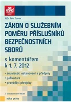 Kniha: Zákon o služebním poměru příslušníků bezpečnostních sborů - Petr Tomek