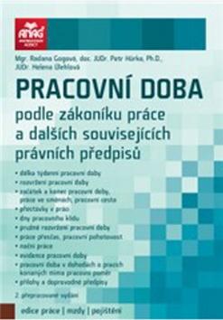 Kniha: Pracovní doba - Radana Gogová; Petr Hůrka; Helena Úlehová