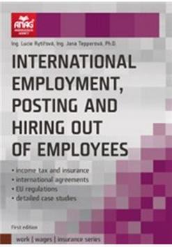 Kniha: International employment, posting and hiring out of employees - Lucie Rytířová; Jana Tepperová