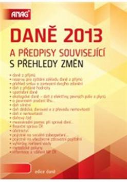 Kniha: Daně 2013 a předpisy související s přehledy změnautor neuvedený