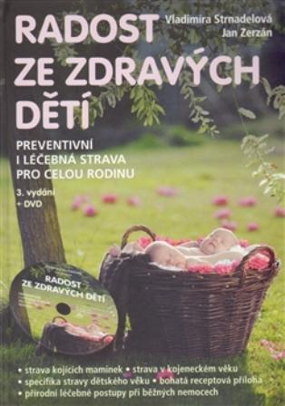 Kniha: Radost ze zdravých dětí + DVD - Vladimíra Strnadelová