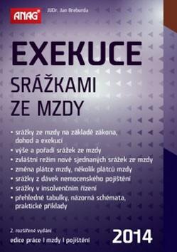 Kniha: Exekuce srážkami ze mzdy 2014 - Jan Breburda