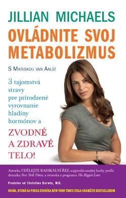 Kniha: Ovládnite svoj metabolizmus - Jillian Michaels