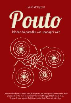 Kniha: Pouto - Lynne McTaggart