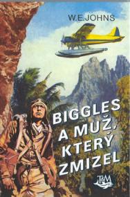 Biggles a muž, který zmizel