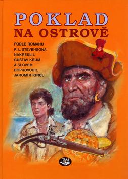 Kniha: Poklad na ostrově - Robert Louis Stevenson; Gustav Krum