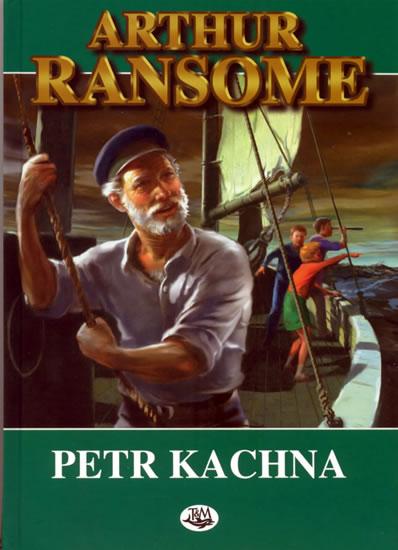 Kniha: Petr Kachna - 2. vydání - Ransome Arthur