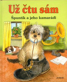 Kniha: Špuntík a jeho kamarádi - Dagmar Steidlová