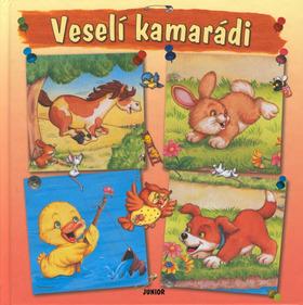 Kniha: Veselí kamarádiautor neuvedený