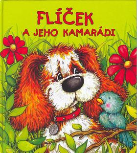 Kniha: Flíček a jeho kamarádi - Alena Špačková