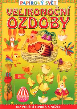 Kniha: Velikonoční ozdoby - Dana Winklerová; Dorina Maciejewska
