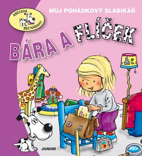 Kniha: Bára a Flíček - Eva Bešťáková