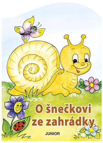 Kniha: O šnečkovi ze zahrádky - Pospíšilová Zuzana