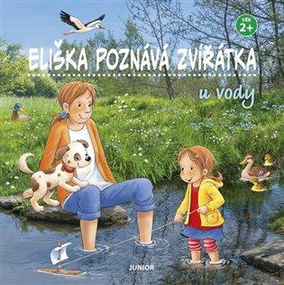 Kniha: Eliška poznává zvířátka - U vodyautor neuvedený