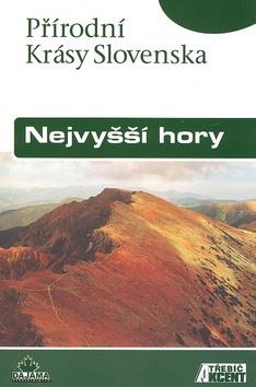 Kniha: Nejvyšší hory - František Kele