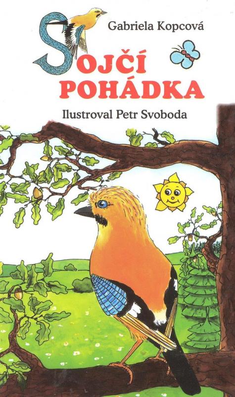 Kniha: Sojčí pohádka - leporelo - Kopcová Gabriela