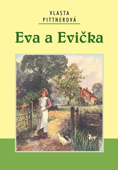 Kniha: Eva a Evička - Pittnerová Vlasta