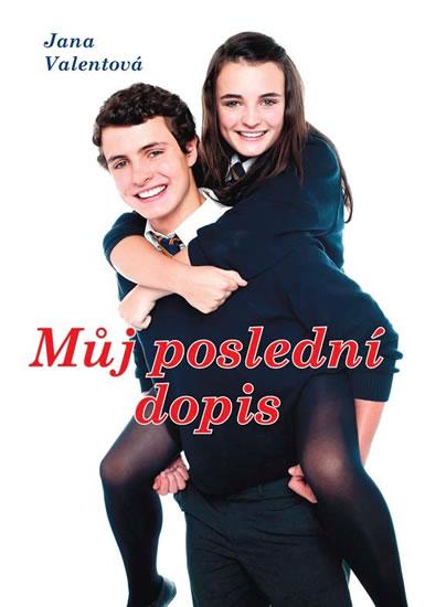 Kniha: Můj poslední dopis - Valentová Jana