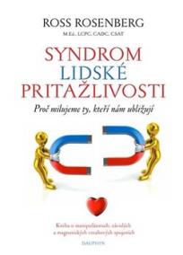 Syndrom lidské přitažlivosti - Proč milu