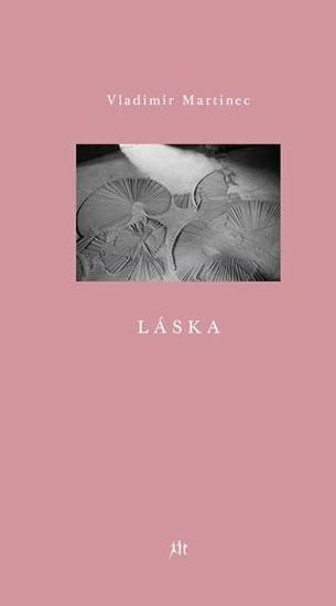 Kniha: Láska - Martinec Vladimír