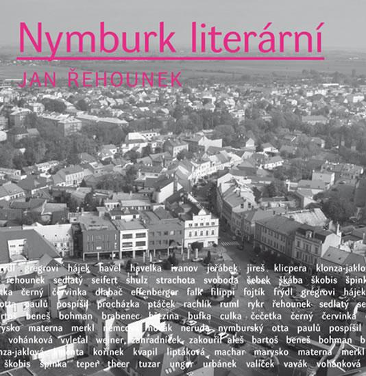 Kniha: Nymburk literární - Řehounek Jan