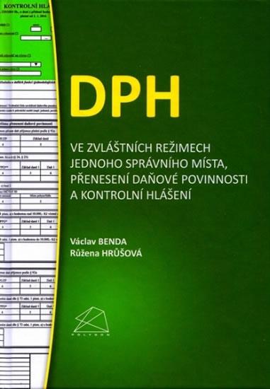 Kniha: DPH ve zvláštních režimech jednoho správ - Benda Václav