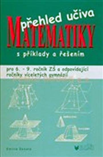 Kniha: Přehled učiva matematiky s příklady a řešením - Ženatá Emilie