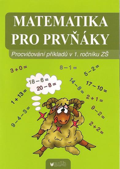 Kniha: Matematika pro prvňáky - Blumentrittová Barbora