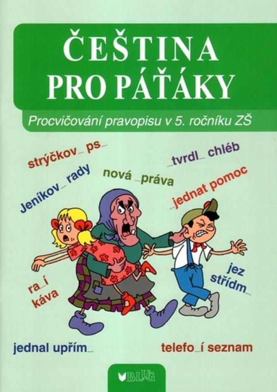 Kniha: Čeština pro páťáky - Blumentrittová Vlasta